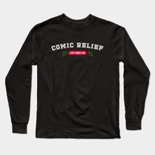 Comedic Relief, just here for - Funny Christmas Vintage College Style Long Sleeve T-Shirt